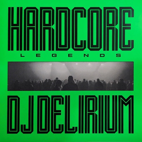 DJ Delirium - Hardcore Legends - LP Colored Vinyl
