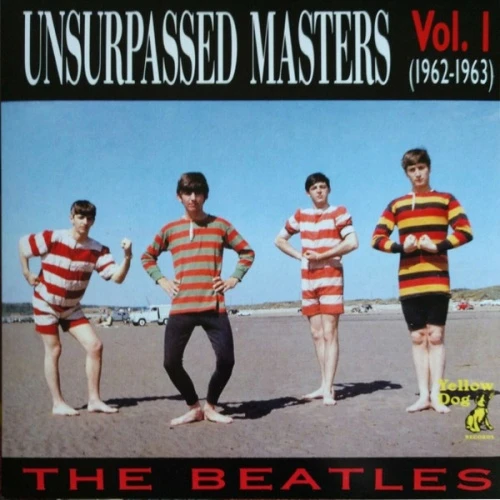 The Beatles - Unsurpassed Masters Vol. 1 (1962-1963) - LP Vinyl