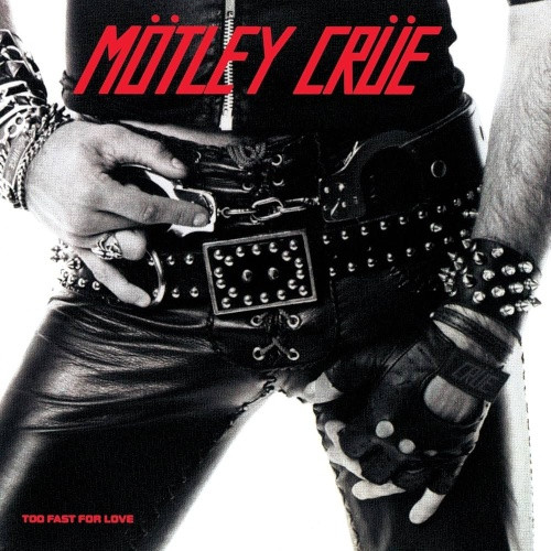 Motley Crue - Too Fast For Love - LP Colored Vinyl