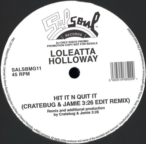 Loleatta Holloway - Hit It N Quit It (Cratebug & Jamie 3:26 Edit Remix) - 12" Vinyl