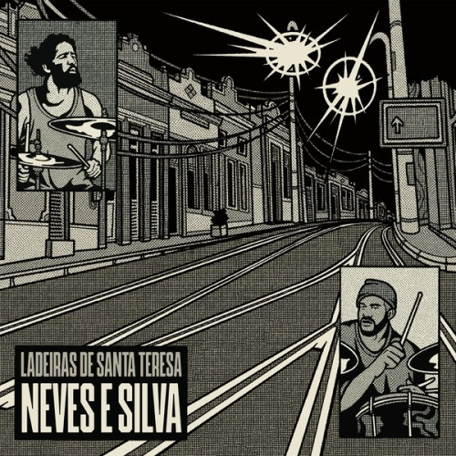 Neves E Silva - Ladeiras De Santa Teresa - LP Vinyl