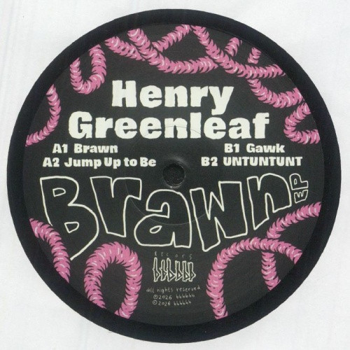 Henry Greenleaf - Brawn Ep - 12" Vinyl