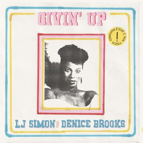 L.J. Simon & Denise Brooks - Givin' Up - 7" Vinyl