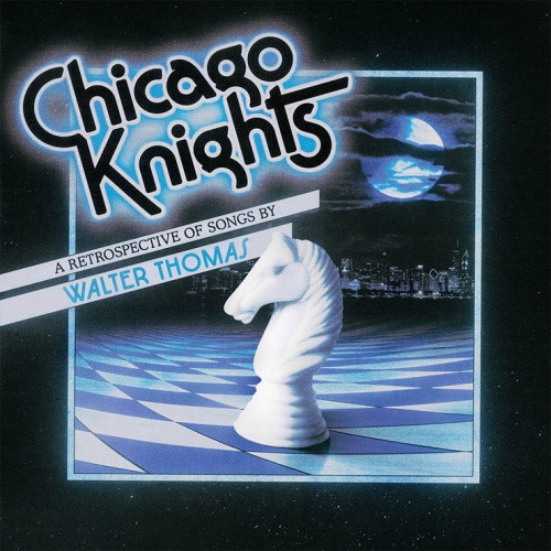 Walter Thomas - Chicago Knights - LP Vinyl
