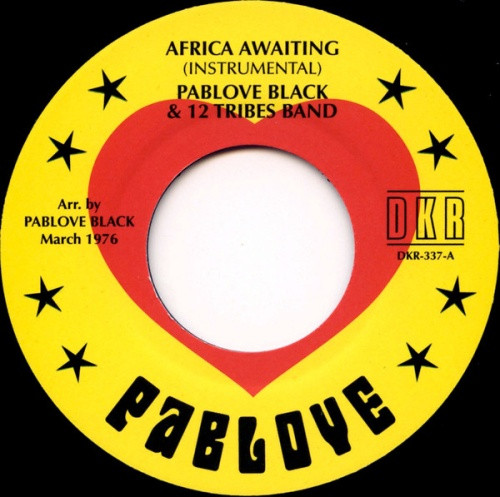 Pablove Black & 12 Tribes Band - Africa Awaiting / Sons Of The Most High - 7" Vinyl