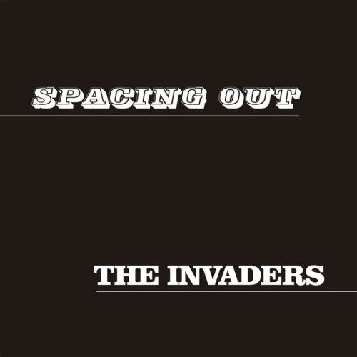The Invaders - Spacing Out / Latin Lips - 7" Vinyl