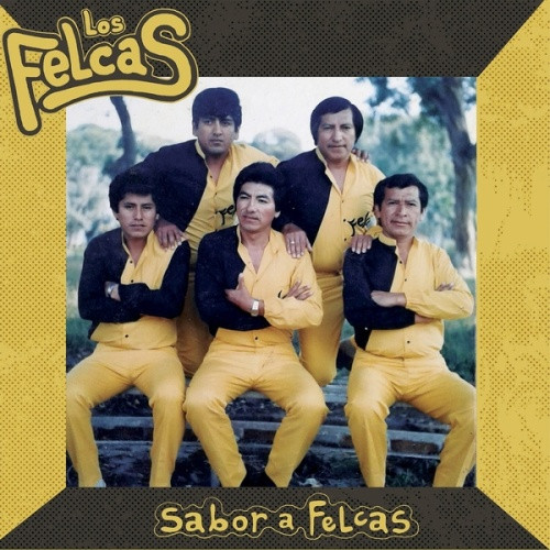 Los Felcas - Sabor A Felcas - LP Vinyl