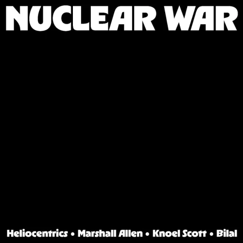 Heliocentrics / Marshall Allen - Nuclear War RSD - 12" Colored Vinyl