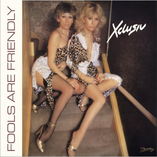 Xclusiv - Fools Are Friendly - 12" Vinyl