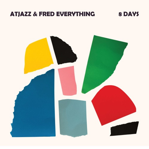 Atjazz & Fred Everything - 8 Days - LP Vinyl