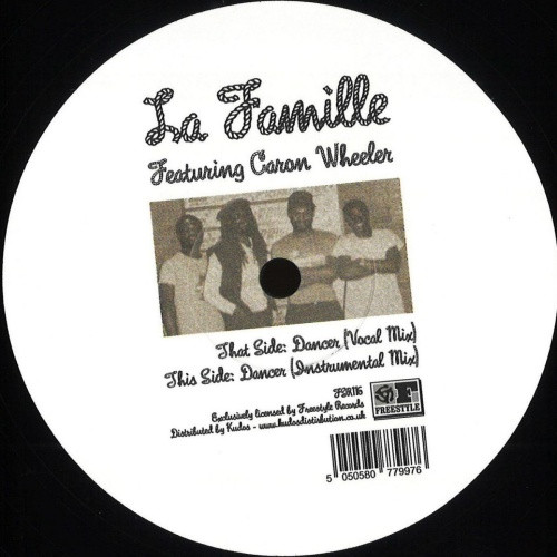La Famille Feat Caron Wheeler - Dancer - 12" Vinyl