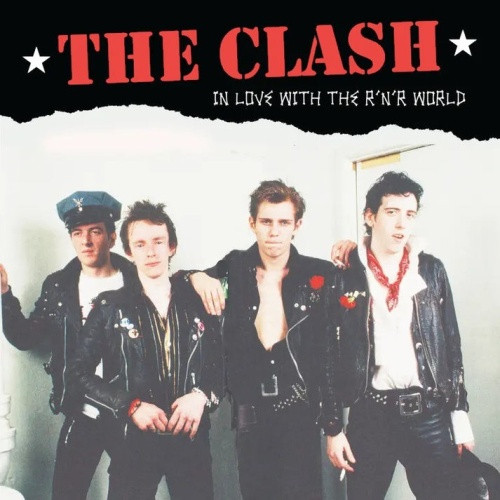 The Clash - In Love With The R'N'R World - LP Colored Vinyl