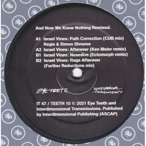 Israel Vines - And Now We Know Nothing Remixed - 12" Vinyl