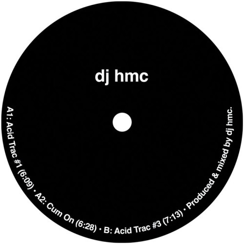 DJ HMC - Acid Trac - 12" Vinyl