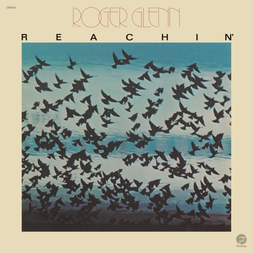 Roger Glenn - Reachin' - LP Vinyl
