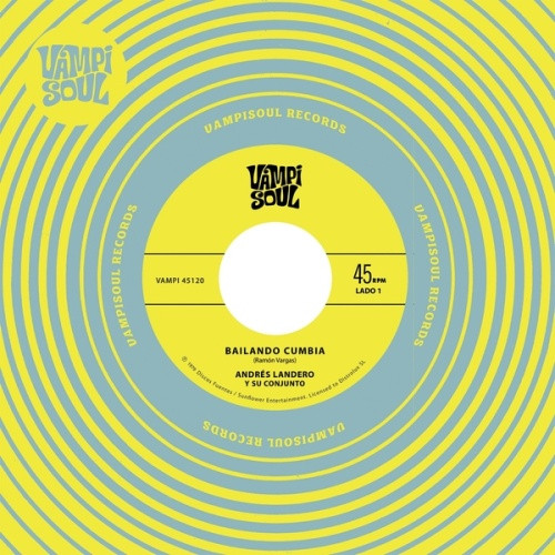 Andres Landero - Bailando Cumbia - 7" Vinyl