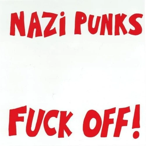 Dead Kennedys - Nazi Punks Fuck Off! - 7" Vinyl
