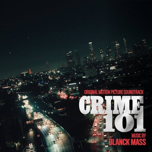 Blanck Mass - Crime 101 (Original Motion Picture Soundtrack) - LP Vinyl