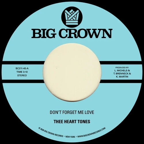 Thee Heart Tones - Don't Forget Me Love - 7" Vinyl