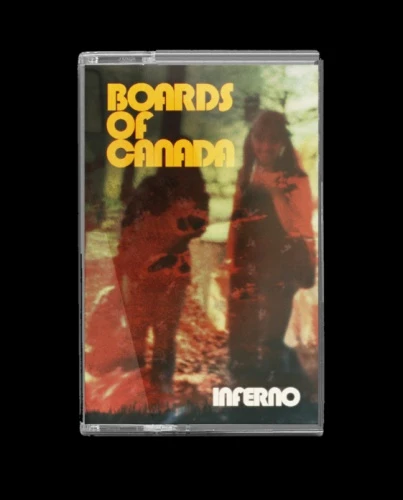 Boards Of Canada - Inferno - Cassette