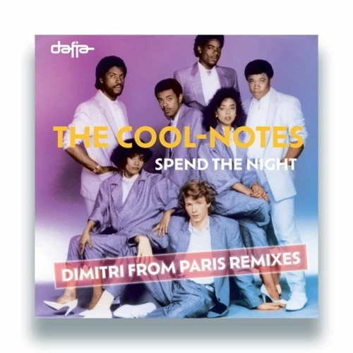 The Cool-Notes - Spend The Night (Dimitri From Paris Remixes) - 12" Vinyl