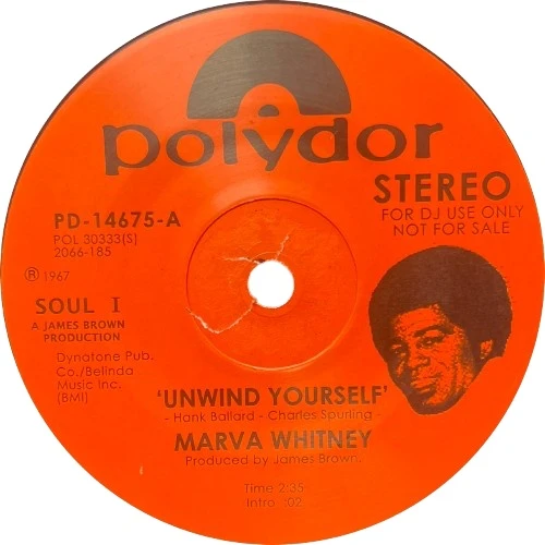 Marva Whitney - Unwind Yourself / What Do I Have To Do To Prove My Love To You - 7" Vinyl