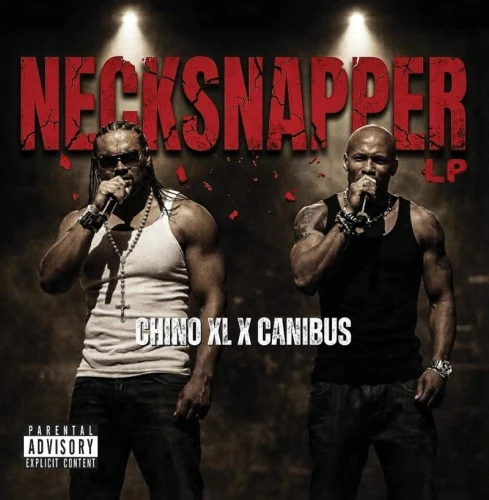 Chino XL x Canibus - Necksnapper - LP Vinyl