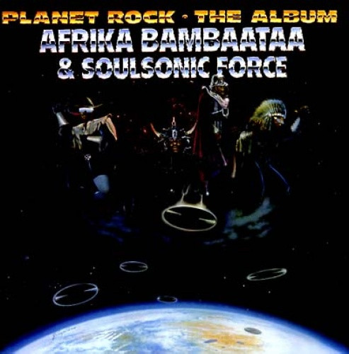洋楽 Afrika Bambaataa Planet Rock The Album Afrika Bambaataa & Soulsonic Force - Planet Rock - The Album - LP