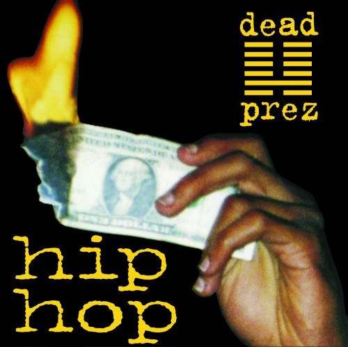 洋楽 dead prez HIPHOP 7inch Dead Prez - Hip Hop - 7