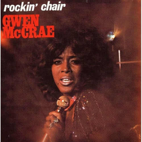 Gwen Mccrae - Rockin' Chair - LP Vinyl - Ear Candy Music