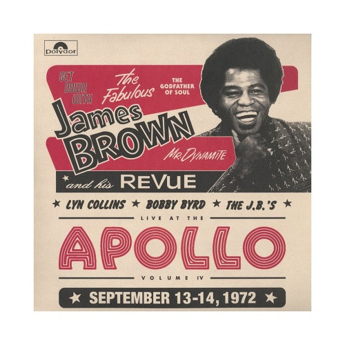 James Brown Get Down With James Brown Live At The Apollo Vol. IV