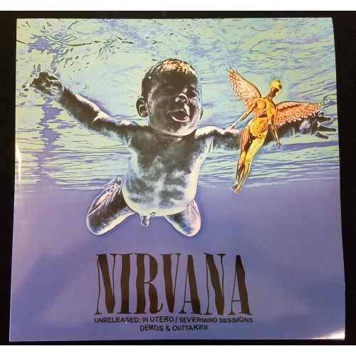 Nirvana - Unreleased: In Utero / Nevermind Sessions Demos
