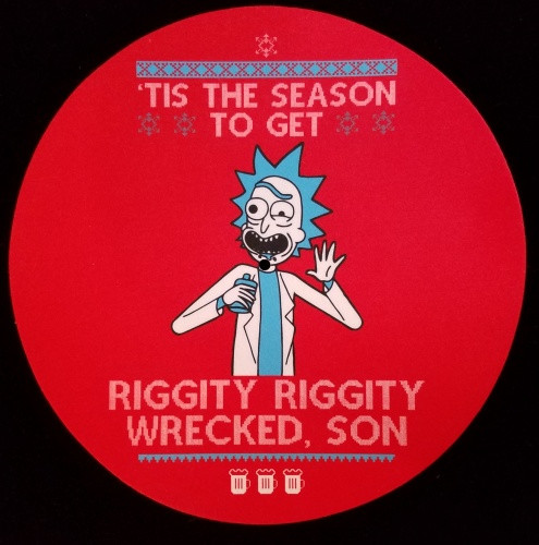 Rick & Morty - Tis The Season To Get Riggity Riggity Wrecked, Son