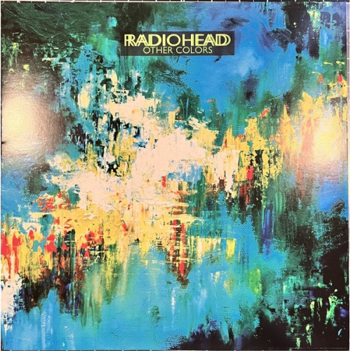 Radiohead - Other Colors… BBC Sessions - LP Vinyl - Ear Candy Music