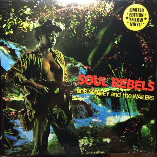 Bob Marley & The Wailers - Soul Rebels - LP Yellow Vinyl - Ear