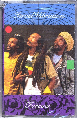 Israel Vibration - Forever - Cassette - Ear Candy Music