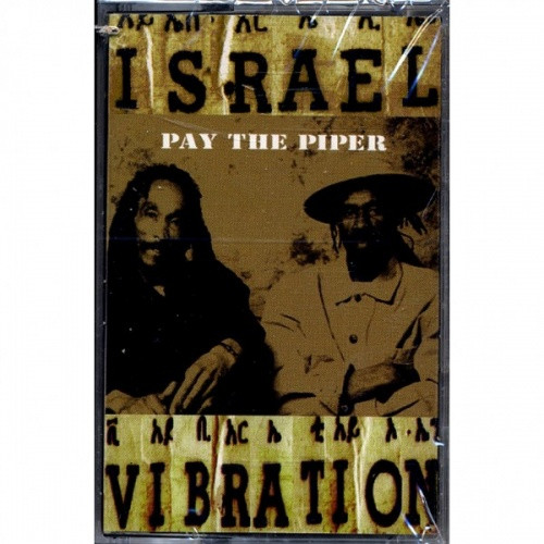 値下げ【新品】イスラエル・バイブレーション「PAY THE PIPER」 c0017247__44992.1551051298.500