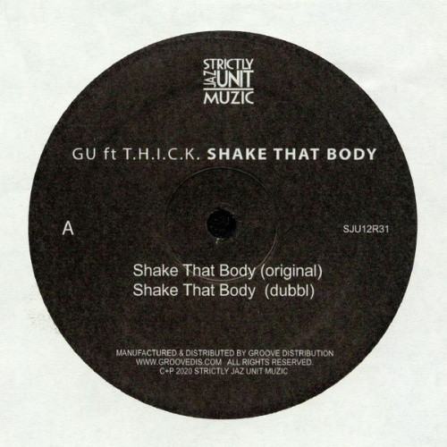 GU Ft. T.H.I.C.K. - Shake That Body - 12