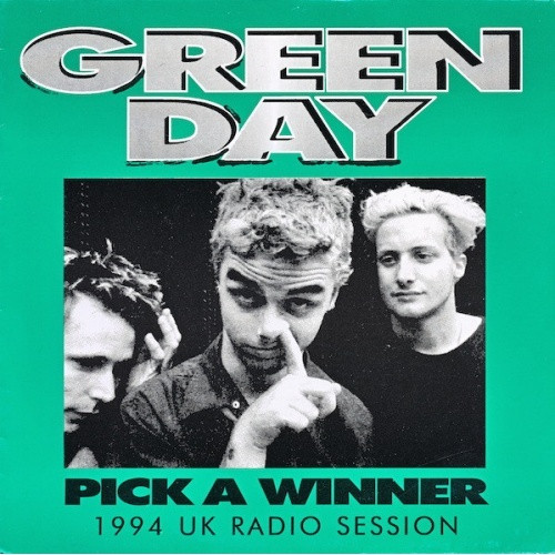 Green Day - Pick A Winner - 1994 UK Radio Session - 7