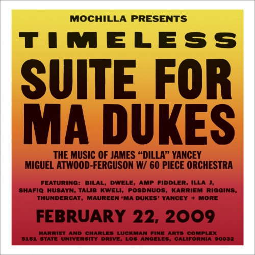 洋楽 J DILLA Timeless Suite For Ma Dukes 2LP Miguel Atwood-Ferguson - Mochilla Presents Timeless: Suite For Ma