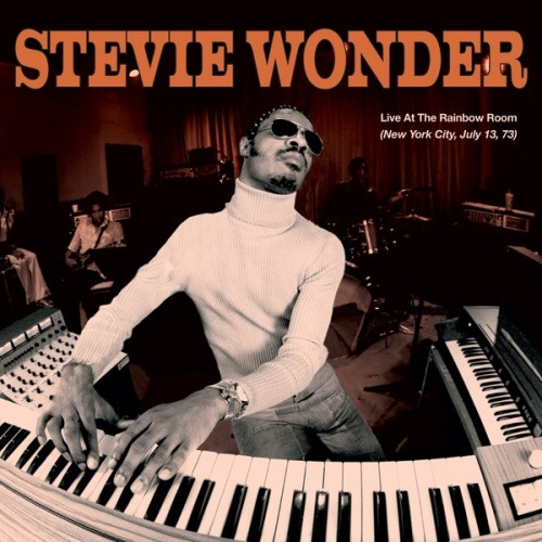 Stevie Wonder - Live At The Rainbow Room (NYC 7/13/73) - LP Vinyl