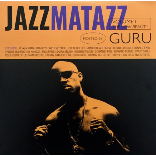 UKオリジナル盤 Guru Jazzmatazz Volume II 2LP Guru - Jazzmatazz Volume II (The New Reality) - 2x LP Vinyl - Ear