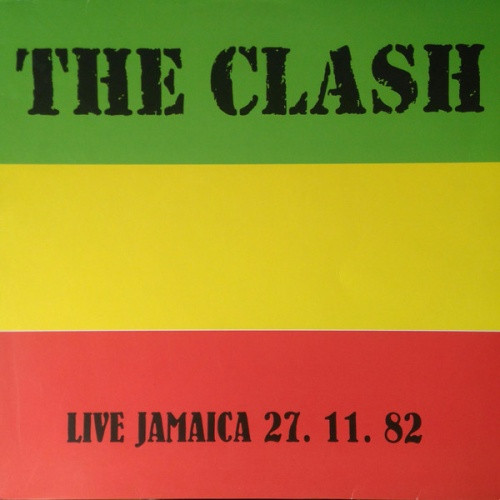 The Clash - Live Jamaica 27.11.82 - LP Colored Vinyl - Ear Candy Music