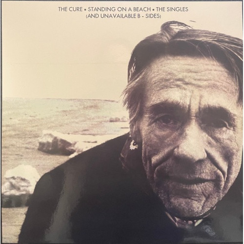 The Cure - Standing On A Beach - The Singles (And Unavailable B
