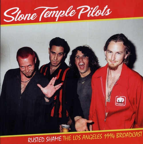 Stone Temple Pilots - Rusted Shame: The Lost Angeles 1994 Broadcast - LP  Vinyl