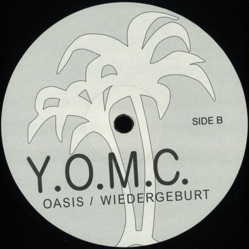 Y.O.M.C. - Oasis / Wiedergeburt - 12