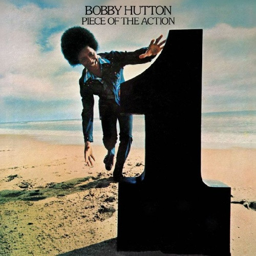 Bobby Hutton - Piece Of The Action - LP Vinyl - Ear Candy Music