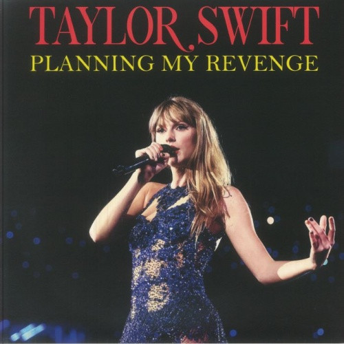 洋楽 Taylor Swift Planning My Revenge LP Taylor Swift - Planning My Revenge (TV & Radio Appearances 2008
