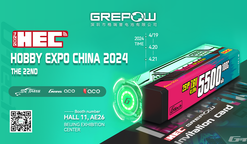 Join Grepow at HOBBY EXPO CHINA 2024