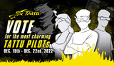 Vote for the most charming TATTU PILOTs - 2022